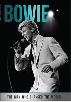 大卫·鲍伊：改变世界的男人