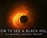 如何看见黑洞:宇宙的终极秘密